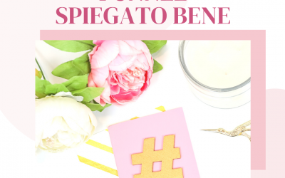 5 domande e RISPOSTE sugli hashtag di Instagram: come sceglierli, quanti sceglierne e perché dovresti avere una strategia di hashtag.